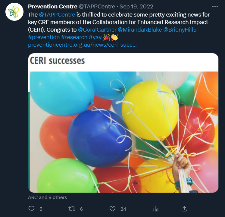 Snip of twitter social media post tagging other organisations. Extract of text: "The @TAPPCentre is thrilled to celebrate some pretty exciting news for key CRE members of the Collaboration for Enhanced Research Impact (CERI). Congrats to @CoralGartner @MirandaRBlake @BrionyHill5..."