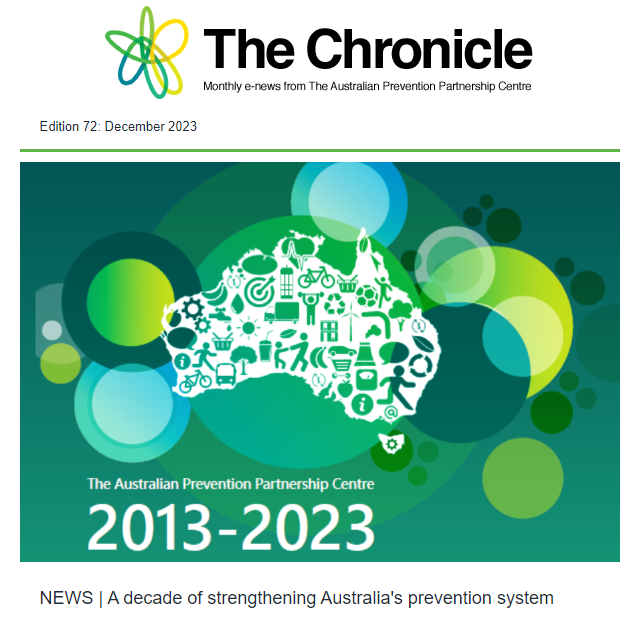 Cover of The Chronicle, News from the Prevention Centre, Edition 72: December 2023. The lead headline is "A decade of strengthening Australia’s prevention system’