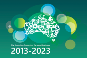 Australia map image with words The Australian Prevention Partnership Centre 2013-2023