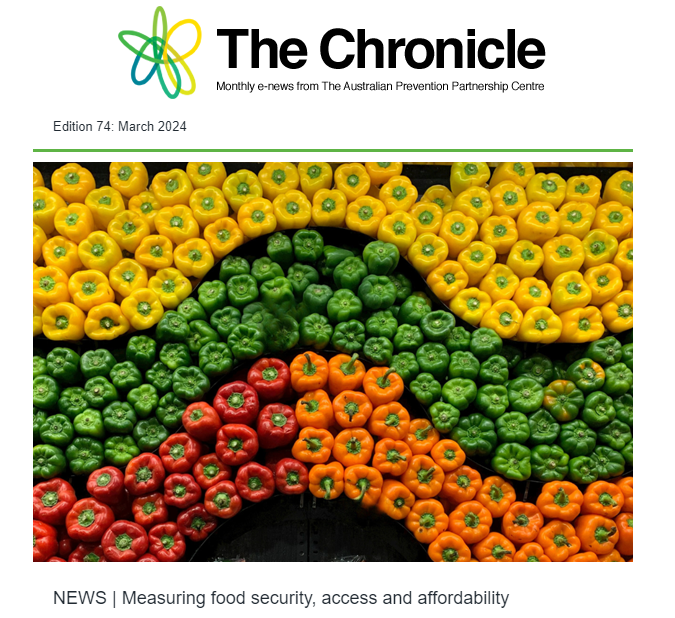 Cover of The Chronicle, News from the Prevention Centre, Edition 74: March 2024. The lead headline is "Measuring food security, access and affordabiltiy’